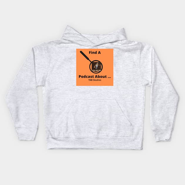 Podcast Rodeo Kids Hoodie by Find A Podcast About